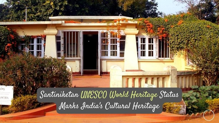 Santiniketan's Heritage Honor: UNESCO's Recognition of Rabindranath Tagore's Home in West Bengal