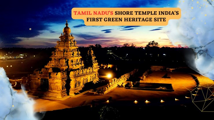 Mahabalipuram's Shore Temple Emerges as India's Premier Green Energy Archaeological Site