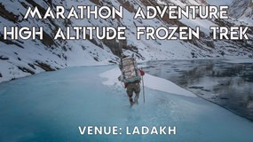 Experience the Marathon Adventure High Altitude Frozen Trek in Ladakh- A Complete Guide