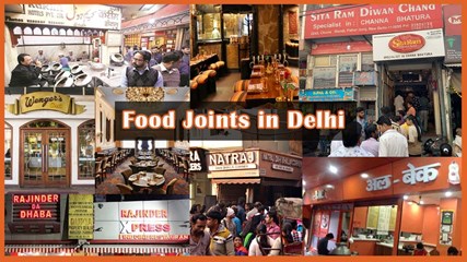  10 Best Food Joints of Delhi Offering A Unique Flavour