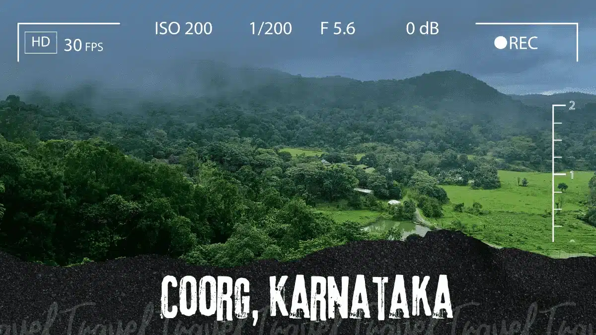Coorg- best for monsoon trip
